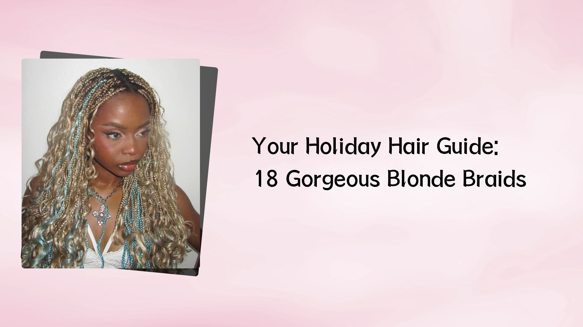 Holiday Hair Inspiration: 18 Blonde Braid Styles